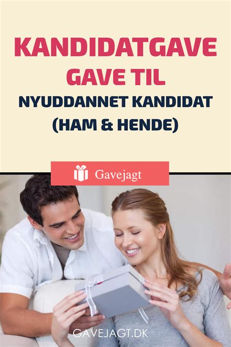 kandidatgave mand|Kandidatgave 